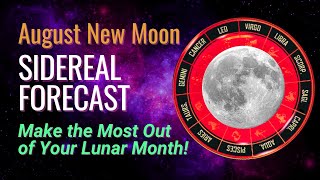 Sidereal Astrology New Moon Forecast September 15  October 14  Timestamps in Description [upl. by Onitram]