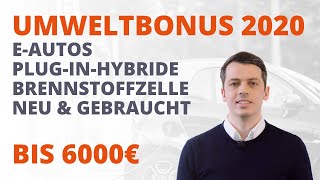 Umweltbonus Elektroauto 2020  BAFA Umweltbonus Kaufprämie EAuto Hybrid Brennstoffzelle [upl. by Hatty363]