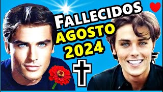 Famosos Fallecidos en Agosto del 2024 [upl. by Einnus]