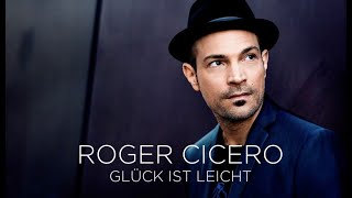 Roger Cicero  Glück ist leicht Lyric Video [upl. by Nissie]