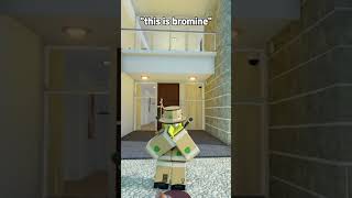 quotthis is brominequot Roblox animation meme roblox robloxanimation robloxshort [upl. by Hctud]