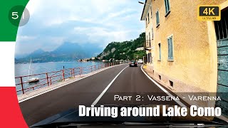 Driving around Lake Como in Italy  Part 2 Vassena  Varenna [upl. by Marrilee276]