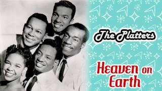 The Platters  Heaver on Earth [upl. by Aicnetroh]