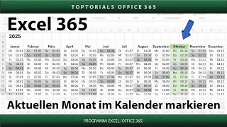 Aktuellen Monat im Kalender farbig markieren  Excel 365 Tutorial [upl. by Nairim]