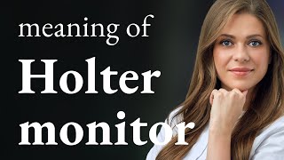 Understanding the Holter Monitor A Guide [upl. by Nanoc816]