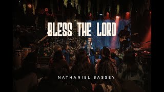 BLESS THE LORD  NATHANIEL BASSEY nathanielbassey hallelujahchallenge worship [upl. by Clemmy]