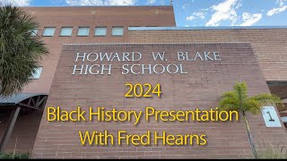 Blake High Black History with Fred Hearns [upl. by Latif410]