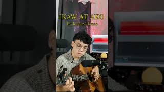 Ikaw at Ako  Johnoy Danao Cover [upl. by Aihseya]