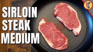 How to cook Sirloin Steak in a pan  Medium [upl. by Det20]