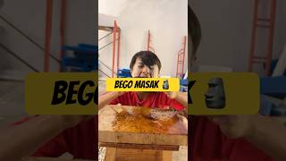 Bego Masak Batu 🗿 [upl. by Annaiv]