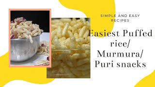 Easy snacks to make in 5 minutes at home  MurmuraPuriPuffed Rice Recipe [upl. by Yasui219]