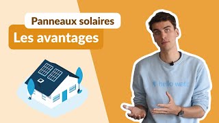 Panneaux Solaires  POURQUOI en installer  Quels sont les AVANTAGES [upl. by Westbrook]