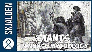 Giants in Norse Mythology Part 34 [upl. by Evander]