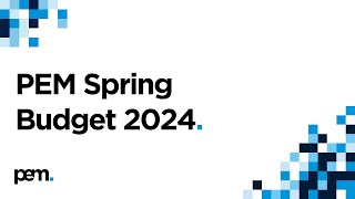 PEM Spring Budget Seminar 2024 [upl. by Rebekkah]