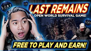 LAST REMAINS  FREE to Play And EARN Preview [upl. by Ahsienom]