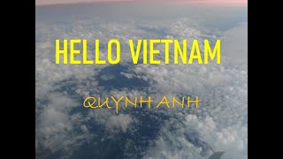 Hello Vietnam  Pham Quynh Anh Lyrics English [upl. by Tahpos362]