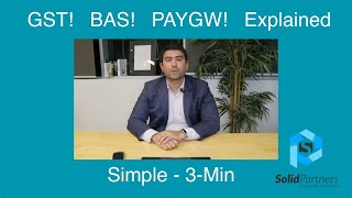 Explained simply BAS GST PAYG Withholding [upl. by Fleisig]