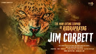 রুদ্রপ্রয়াগের নরখাদক  ভয়ঙ্কর শিকার কাহিনী   JIM CORBETT । The maneating leopard of Rudraprayag [upl. by Ahswat]