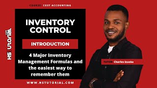 Inventory Control 4 Major Inventory Management Formulas Stock Valuation [upl. by Maffa]