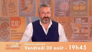 Soirée événement  Emission spéciale quot70 ans de la foire des minéesquot vendredi 30 août 2024 [upl. by Glaudia]