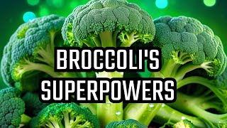 The Amazing Benefits of Broccoli [upl. by Alegnaed]