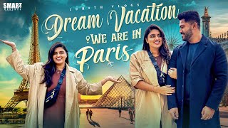 We are in PARIS✨మా Dream Vacation😍Day1 Exploring City of Love💕Travel VlogJuhith Darshan [upl. by Nelrsa]