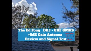 The Ed Fong GMRS Antenna Signal testing in Central Florida [upl. by Enelehcim503]