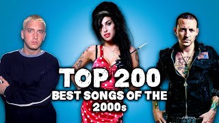 Top 200 Best Songs of the 2000s [upl. by Napas]