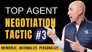 Top Agent Negotiation Tactic Achieving Mastery Part 34 [upl. by Tuesday]