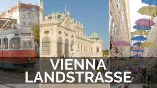 Highlights of the Viennas districts in 4k  part 3  Landstraße [upl. by Alyssa]