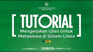 Tutorial Mengerjakan Ujian Untuk Mahasiswa di Sistem Litera [upl. by Eenet]