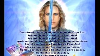 Arcanjo Miguel [upl. by Sigismond]