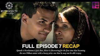 Tyler Perrys Ruthless Season 5  FULL Episode 7  RECAP [upl. by Squire]