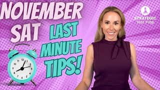 November SAT Last Minute Tips to Get a Higher Score [upl. by Em866]