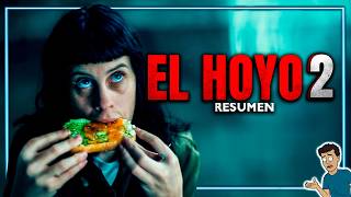 EL HOYO 2 con más hambre que nunca [upl. by Rodrick697]