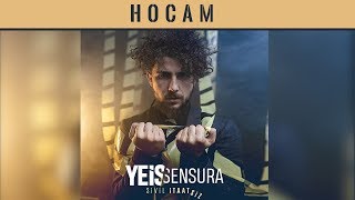 Yeis Sensura  Hocam Official Lyric Video [upl. by Ahterahs79]