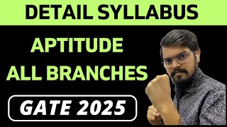 Aptitude  Detail Syllabus  GATE 2025  ALL BRANCHES [upl. by Bernarr315]