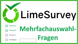 LimeSurvey MehrfachauswahlFragen Multiple Choice [upl. by Barbee337]