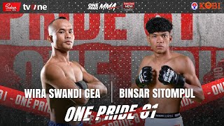 WIRA SWANDI GEA VS BINSAR SITOMPUL  FULL FIGHT ONE PRIDE MMA 81 KING SIZE NEW 6 JAKARTA [upl. by Lambertson63]