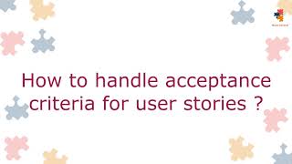 QampA  How to handle acceptance criteria for user stories [upl. by Dinse]