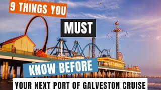 9 Must Know Tips Before Your Next Port of Galveston Cruise [upl. by Andrel284]