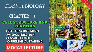 CELL FRACTIONATION  MICRODISSECTION  DIFFERENTIAL STAINING  TISSUE CULTURE  CLASS 11 NEW BIO [upl. by Irovi526]