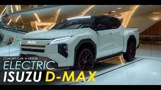 Isuzu DMax Electric 2025 Concept Car AI Design [upl. by Fugazy]