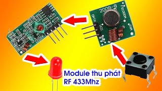 Module thu phát RF 433Mhz và cách sử dụng  How to use RF433mhz module [upl. by Okram809]