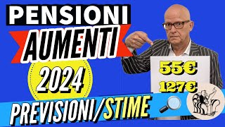 PENSIONI ❗️AUMENTI 2024 👉 NUOVE PREVISIONI E STIME 💰 [upl. by George431]