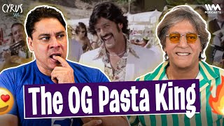 FINALLY AAKHIRI PASTA on CYRUS SAYS w The OG CHUNKY PANDAY  1241 [upl. by Delcine238]