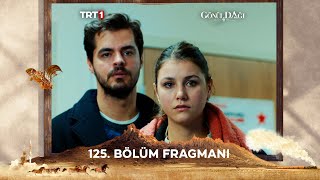 Gönül Dağı 125 Bölüm Fragmanı trt1 [upl. by Chalmers]