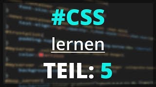 CSS lernen  Navigationsleiste bearbeiten  Teil 5 deutsch [upl. by Yemar]