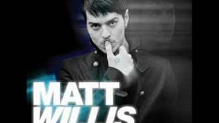 Matt Willis  Up All Night [upl. by Zoha]