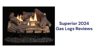 HvacRepairGuy 2024 Superior Brand Gas Logs Reviews [upl. by Idleman253]